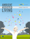 Ambient Assisted Living Joint Programme Catalogue of Projects 2012 Ambient Assisted Living Joint Programme Catalogue of Projects 2012