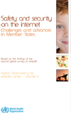 Safety and Security on the Internet: Challenges and Advances in Member States Safety and Security on the Internet: Challenges and Advances in Member States