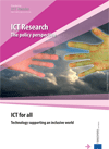 ICT Research: The Policy Perspective ICT Research: The Policy Perspective