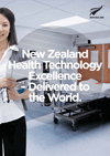 New Zealand Health Technology Excellence - Delivered to the World New Zealand Health Technology Excellence - Delivered to the World