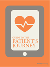 Guide to the Patient's Journey Guide to the Patient's Journey